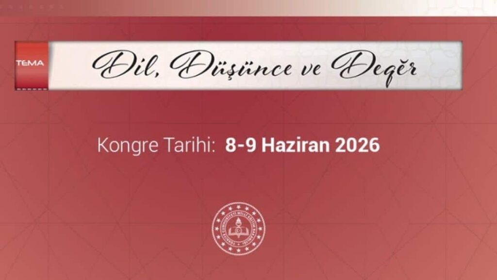 Eğitimde Dil ve Düşünce Derinleşmesi Kongresi Yaklaşıyor