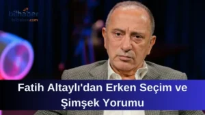Fatih Altaylı'dan Erken Seçim ve Şimşek Yorumu
