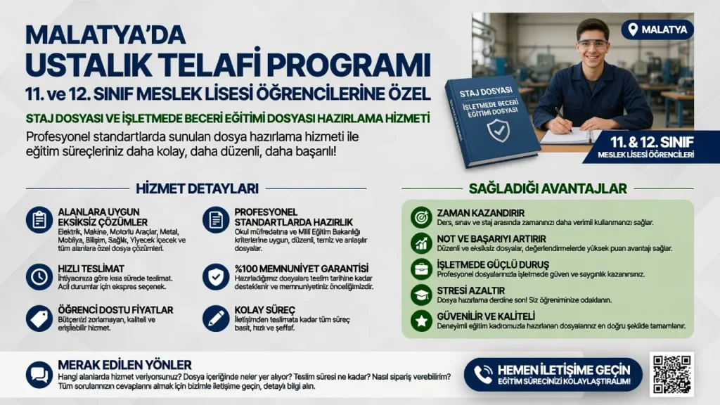 Malatyada Ustalık Telafi Programı ve Staj Dosyası Hazırlama Hizmeti