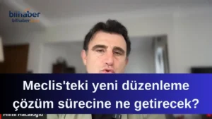 Meclis’teki Yeni Düzenleme Çözüm Sürecine Ne Katkı Sağlayacak?