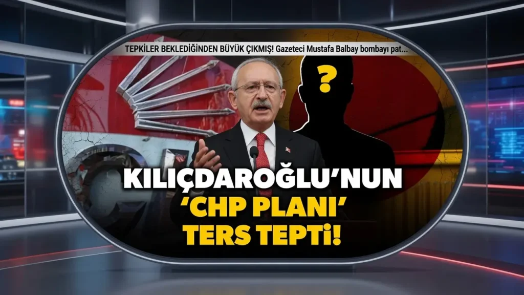 Mustafa Balbay Kılıçdaroğlu'nun Tepkileri Hafife Aldığını Söyledi!