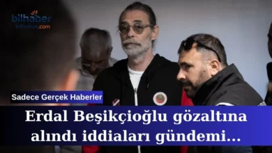 Erdal Beşikçioğlu gözaltına alındı iddiaları gündemi sarsıyor