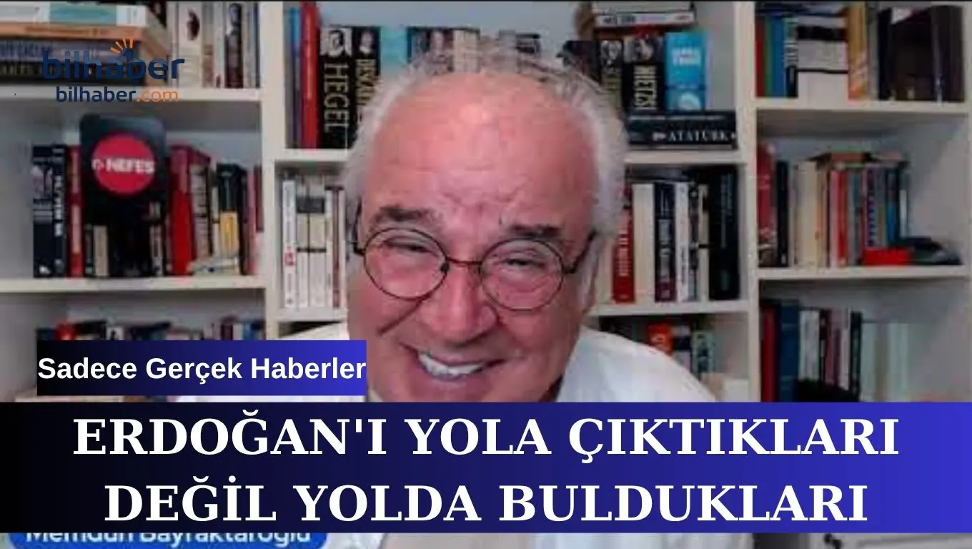 Erdoğan ve AKP iktidarında yola çıktıkları ve yolda buldukları!