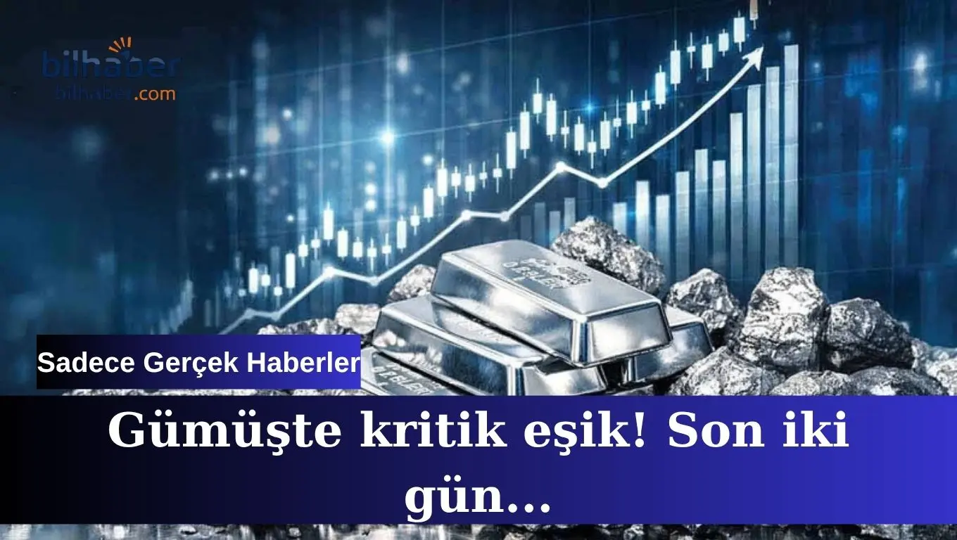 Gümüşte kritik eşik aşılırken piyasalarda heyecan tırmanıyor
