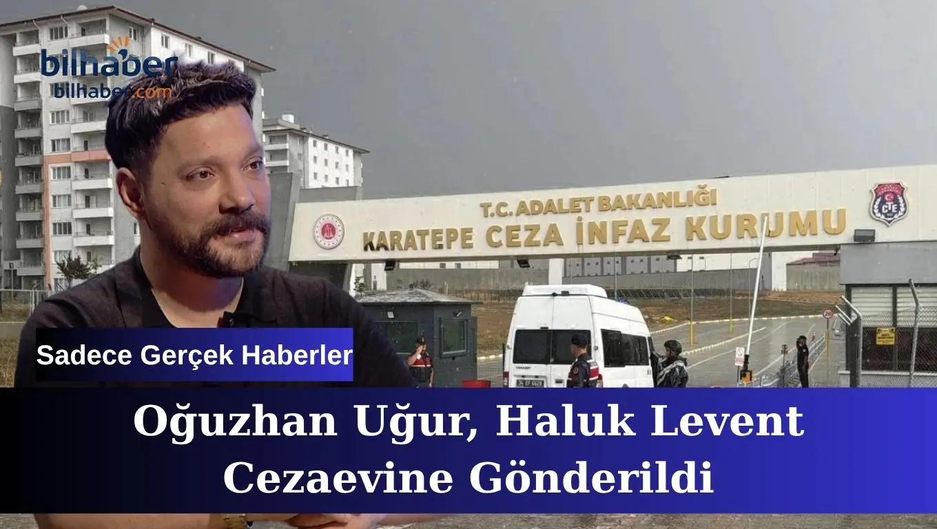 Oğuzhan Uğur Karatepe Cezaevi nakli neleri değiştirecek?