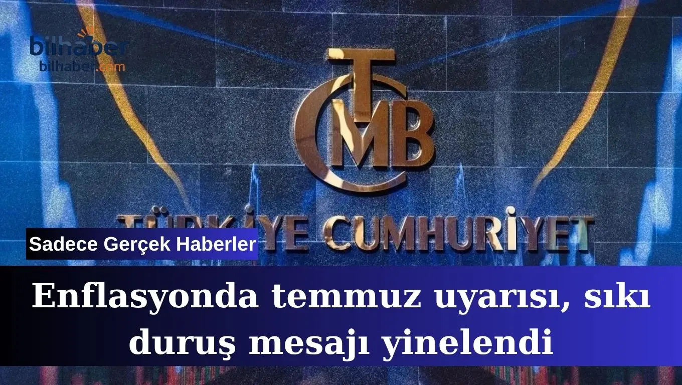 TCMB PPK özeti açıklamaları piyasalarda kararlılık mesajı veriyor