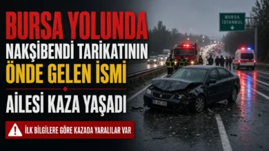 Bursa yolunda Nakşibendi tarikatının önde gelen ismi ailesi kaza yaşadı