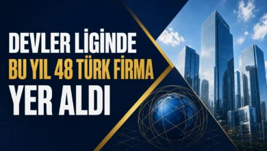 Devler liginde bu yıl 48 Türk firma yer aldı