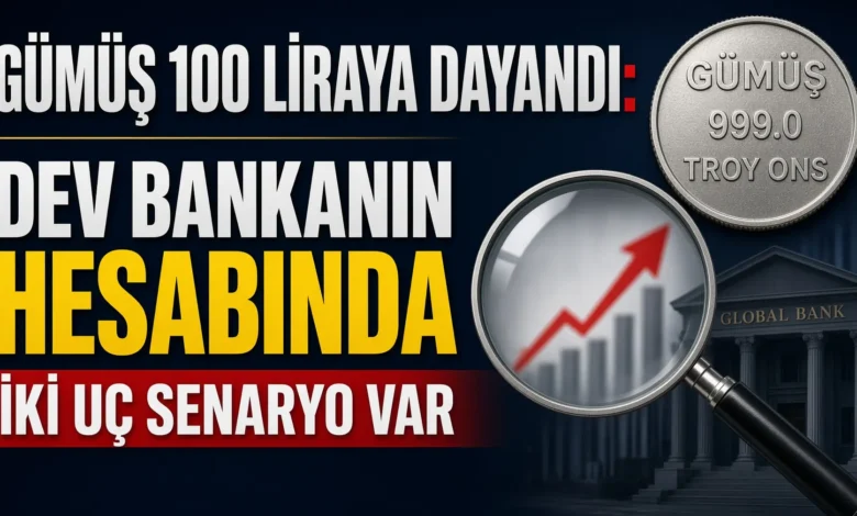 Gram gümüş 100 liraya dayandı bankalar iki uç senaryo çiziyor