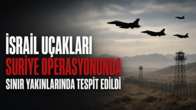 İsrail uçakları Suriye operasyonunda sınır yakınlarında tespit edildi