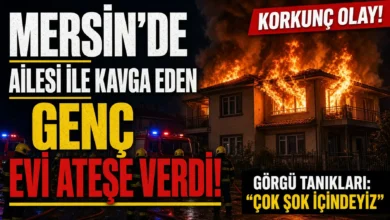 Mersin de ailesiyle kavga eden genç evi ateşe verdi ve kaçtı