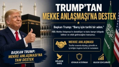 Trump, Mekke Anlaşması'na destek verdi ve 3 ülkeyi tebrik etti