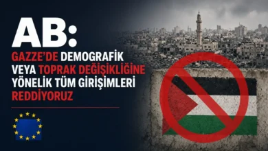 Gazze demografik değişiklik girişimlerine Avrupa kapısı kapandı